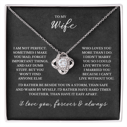 Wife Not Perfect - Knot